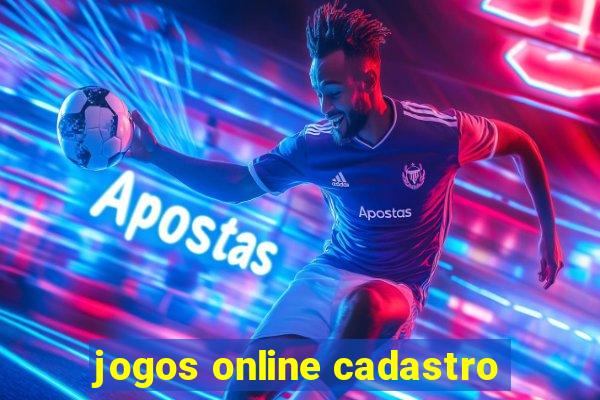 jogos online cadastro